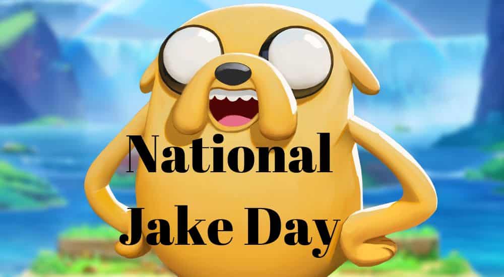 National Jake Day