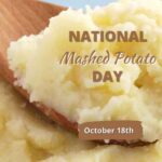 National Mashed Potato Day